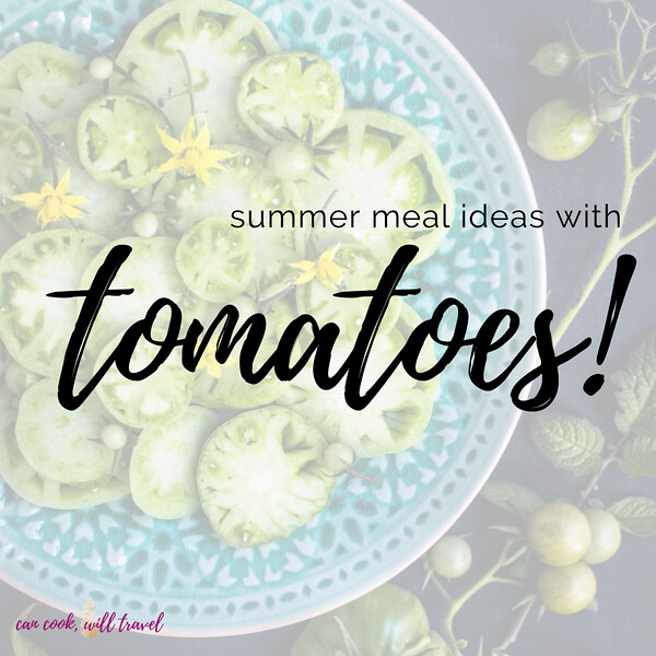 Summer Meal Ideas