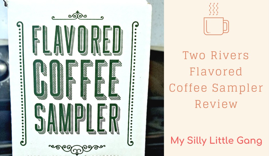 Two Rivers Flavored Coffee Sampler Review