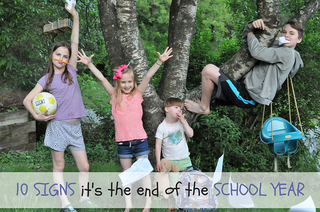 10 Signs It's The End of the School Year