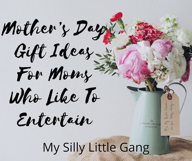 Mother’s Day Gift Ideas for Moms Who Like to Entertain