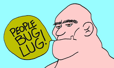 People Bug Lug!