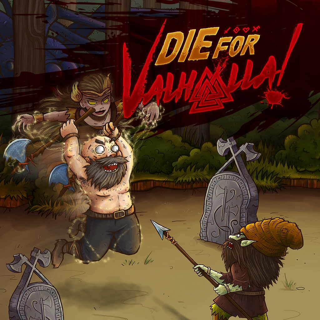 Die for Valhalla