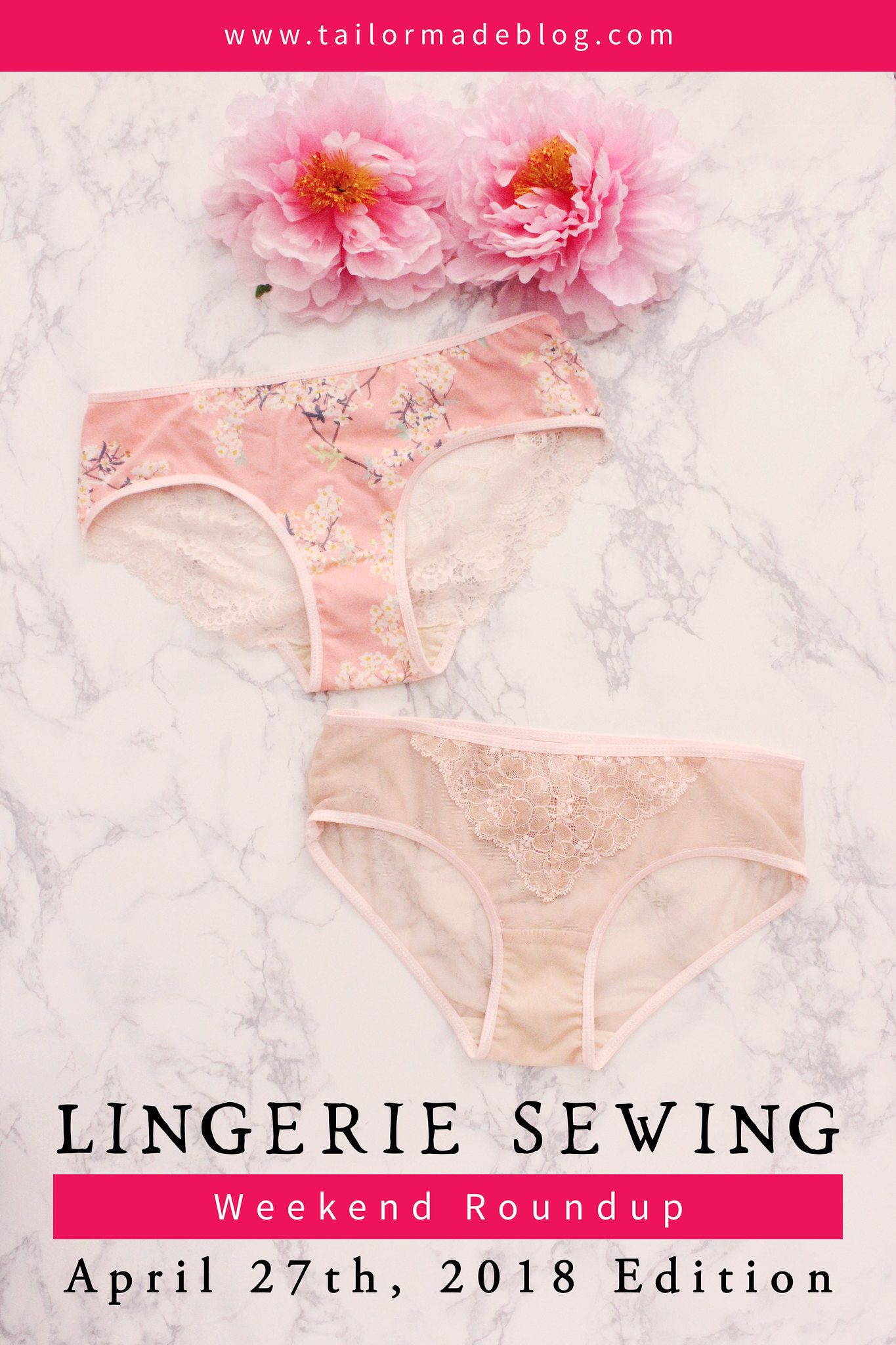 April 27th, 2018 Lingerie Sewing Weekend Round Up Latest news and makes and sewing projects from the lingerie sewing bra making community