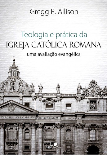 teologia-e-pratica-da-igreja-catolica-romana