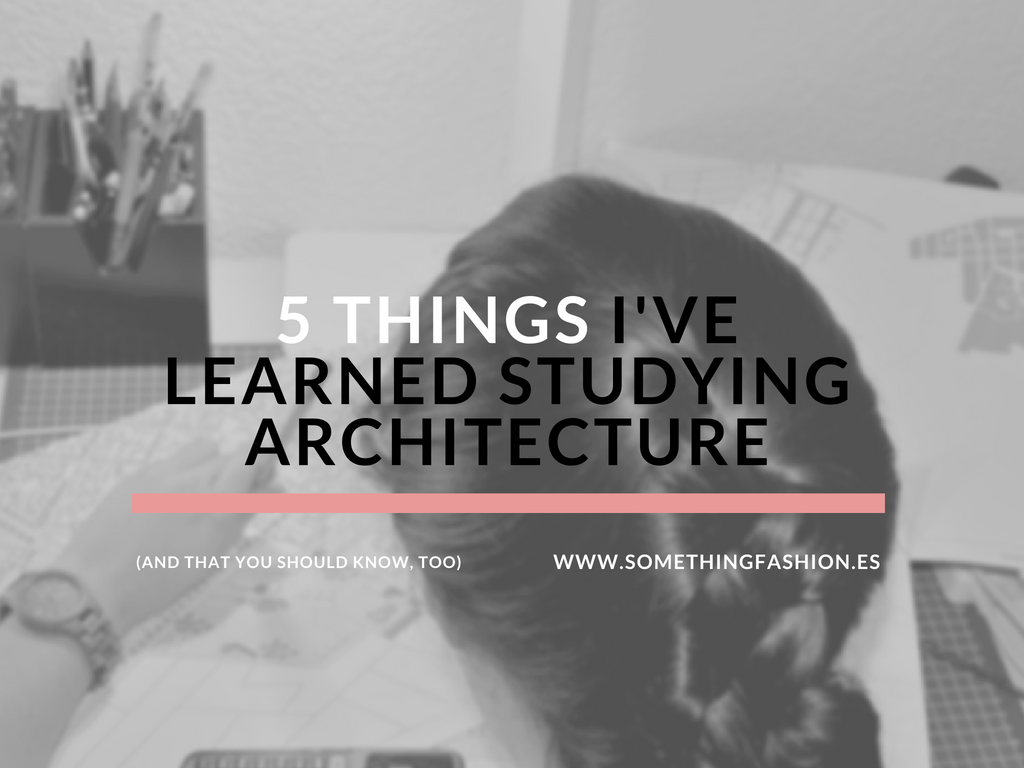 somethingfashion valencia blogger spain influencer howtoblog architecture advice tips career goals girlboss8